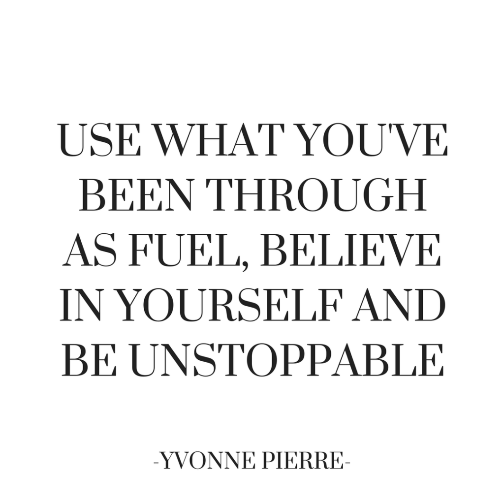 Motivation quote by Yvonne Pierre
